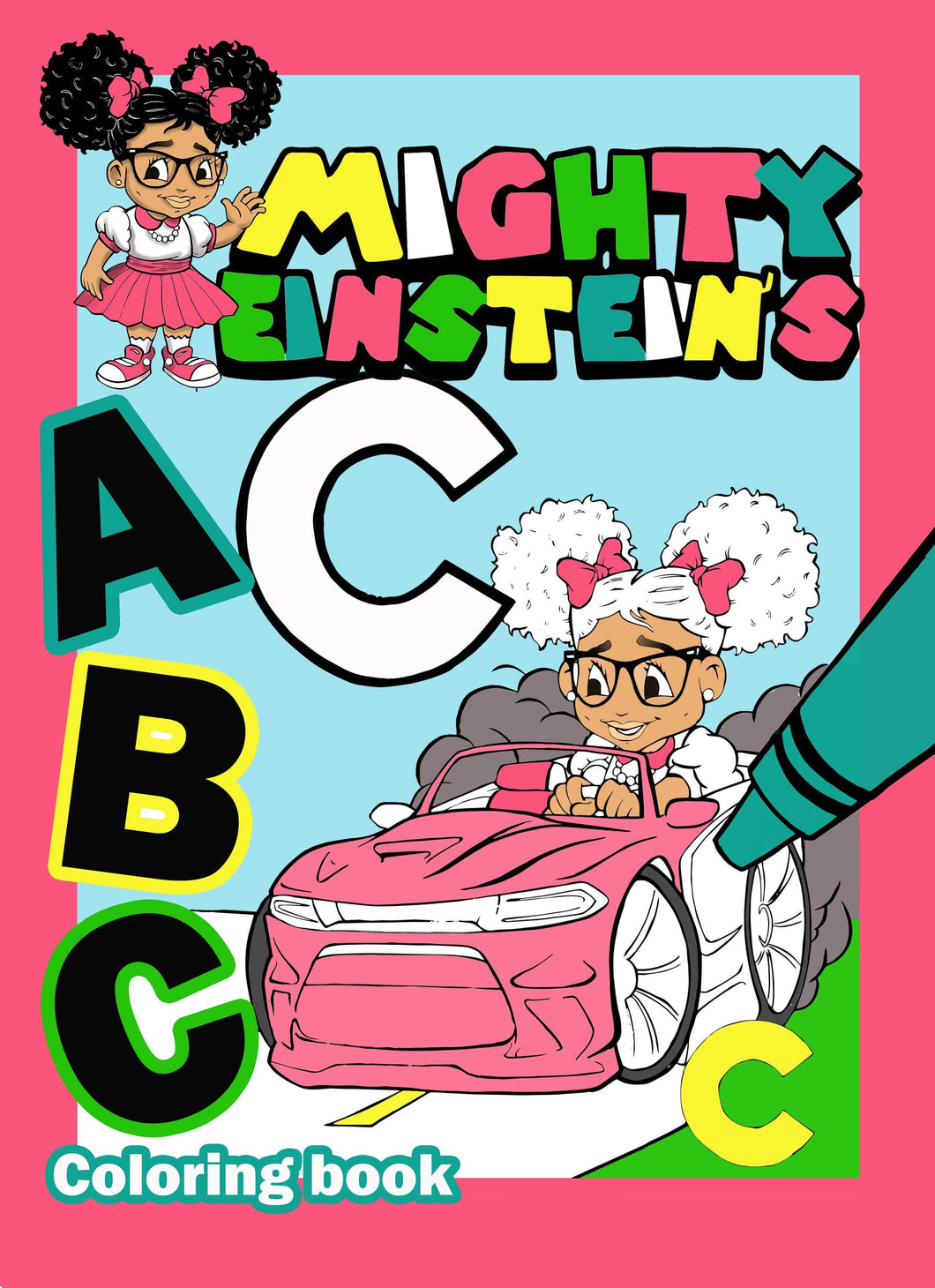 Mighty Girls Coloring Book